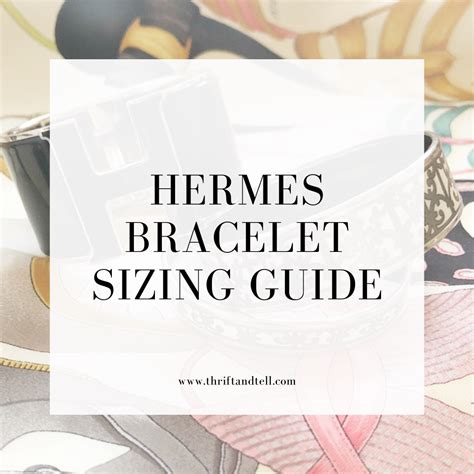 bracelet email hermes|Hermes bracelet size chart.